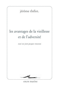 Avantages de la vieillesse et de l'adversité (Les)